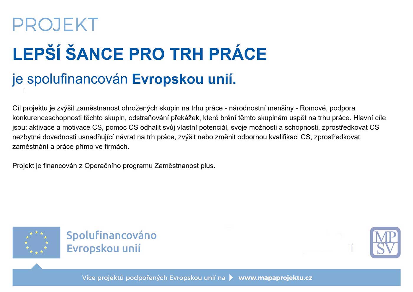 Lepší šance pro trh práce
